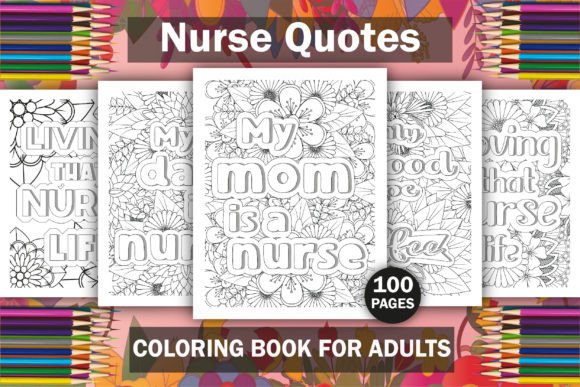 Nurse Quotes Coloring Book Bundle -KDP